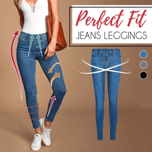 Perfect Fit Jeans Leggings